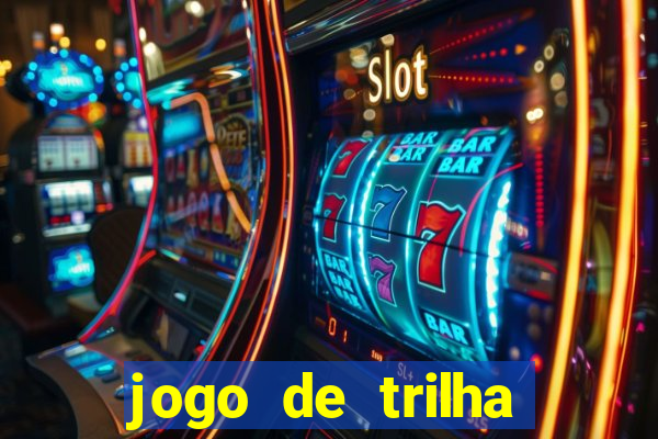 jogo de trilha para imprimir